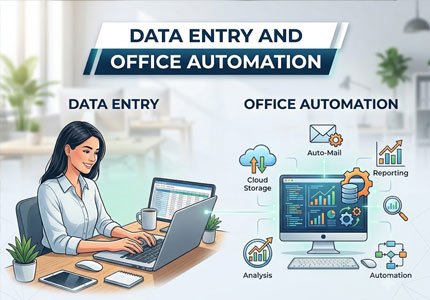 Data Entry and Office Automation